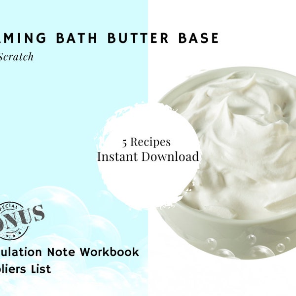 DIY Foaming Bath Butter Base pdf E-book - 5 Recipe - DIY Skincare - DIY Skincare Recipe