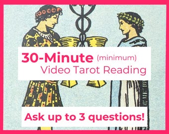 30-Minute Video Tarot Reading: Up to 3 Questions