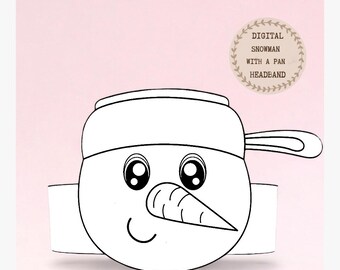 Snowman with a pan paper coloring crown,Christmas hat for kids,instant download winter crown,Digital party headband,printable party mask