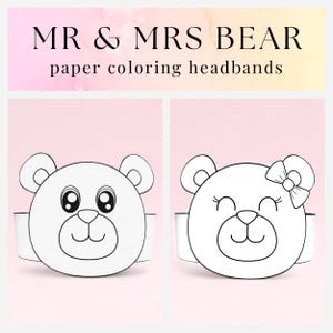 2 Bears paper coloring crowns,Mr&Mrs Bear paper hats for kids,instant download crowns Animals,Digital party headbands, printable party masks