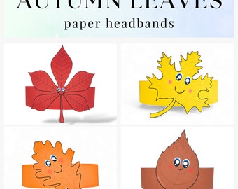 4 Autumn Leaves paper crowns,Autumn paper hat for kids,instant download paper crown,Digital party headband leaf,printable party mask,PDF hat