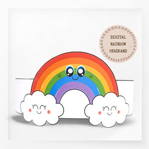 May include: Printable digital file of a rainbow headband with clouds. The rainbow has a smiling face with big eyes. The clouds have smiling faces with rosy cheeks.