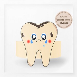 May include: A digital illustration of a beige headband featuring a cartoon tooth with a sad expression, blue tears, red cheeks, and dark brown spots representing decay. The text DIGITAL DECAYED TOOTH HEADBAND is printed inside a circular beige frame.