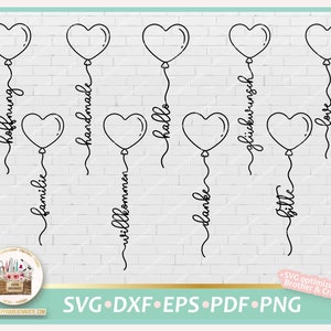 May include: A set of ten black and white SVG cut files featuring heart-shaped balloons with German words written on the strings. The words are: "familie", "hoffnung", "handmade", "willkommen", "hallo", "danke", "glückwunsch", "bitte", and "love".