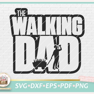Cut File walking dad men's day SVG, cut file fathers day, digistamp fathers day, svg walking dad, svg hand cart, fathers day men's day funny