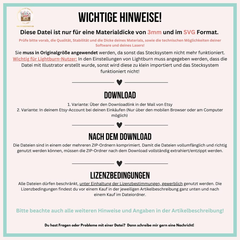 May include: A green and white illustrated guide with the text "WICHTIGE HINWEISE!"  This file is only for a material thickness of 3mm and in SVG format.  It includes instructions for downloading and using the file, as well as licensing information.