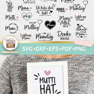 K&ouml;nnte beinhalten: Ein Set mit 20 druckbaren SVG-Schnittdateien mit verschiedenen Designs mit dem Wort "Mutti" und Variationen des Wortes "Mama" auf Deutsch. Die Designs beinhalten S&auml;tze wie "Mutti hat immer Recht" und "Lieblings Mama".