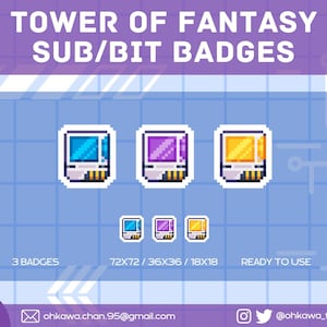 Tower of Fantasy Twitch Sub Bit Badges / Chip / ToF / Stream / Cute / Streamer / Pixel
