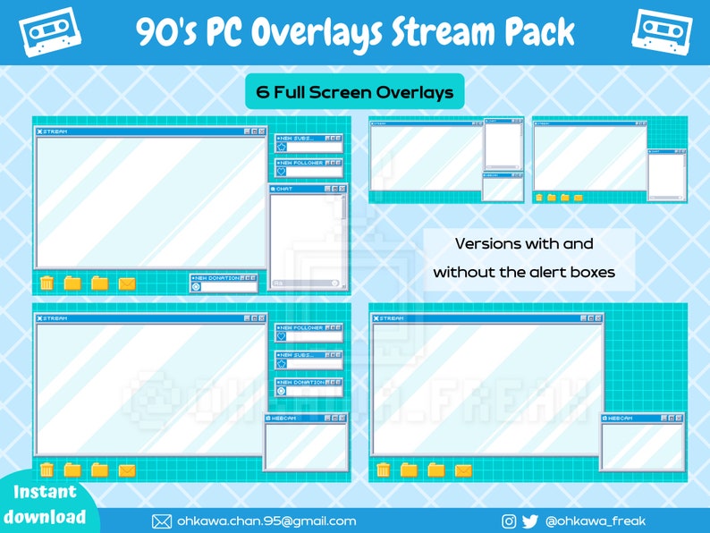 May include: A digital illustration of six 90's style computer screen overlays for streaming. The overlays are blue and white with a grid pattern. The text "90's PC Overlays Stream Pack" and "6 Full Screen Overlays" is at the top of the image. The text "Versions with and without the alert boxes" is in the middle of the image. The text "Instant download" is at the bottom left of the image. The text "ohkawa.chan.95@gmail.com" is at the bottom center of the image. The text "@ohkawa_freak" is at the bottom right of the image.