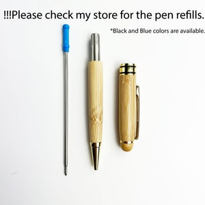 May include: Three pens, one with a blue top and two with bamboo bodies and gold accents. The text "!!!Please check my store for the pen refills. *Black and Blue colors are available." is visible in the image.