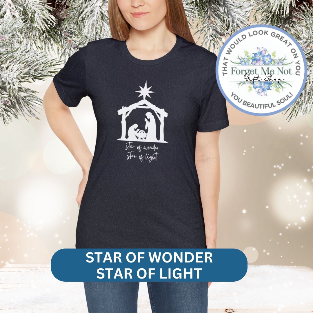 Christmas Nativity Tshirt Star of Wonder Shirt December Etsy
