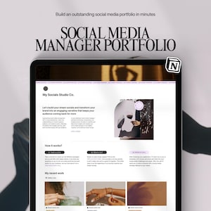 May include: A digital tablet displays a website titled "SOCIAL MEDIA MANAGER PORTFOLIO." The site showcases social media management services with the text "My Socials Studio Co." and examples of recent work. The top text reads "Build an outstanding social media portfolio in minutes."