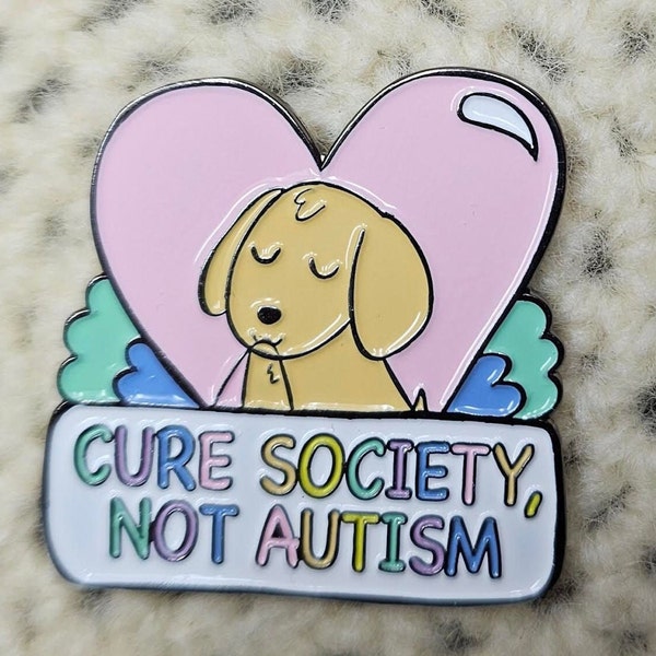 Cure Society, Not Autism Pin