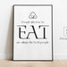 Quotes Funny Kitchen Wall Art Printable people Who Love to Eat Are ...