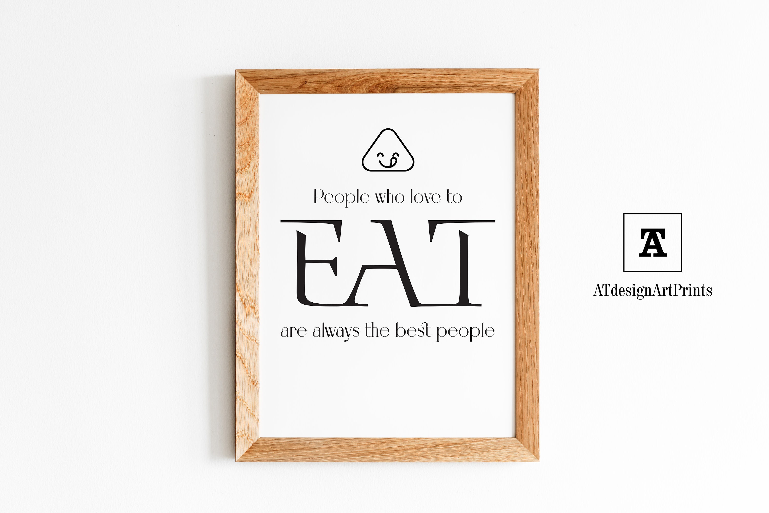 Quotes Funny Kitchen Wall Art Printable people Who Love to Eat Are ...