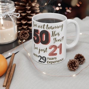50th birthday mug, birthday present for mom, for friend, for coworker, for mom, for sister, for boss, funny birthday milestone gift 50
