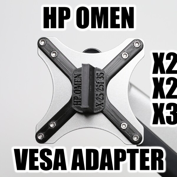 VESA ADAPTER for HP Omen X 25, Omen X 25F and Omen X 35 monitors