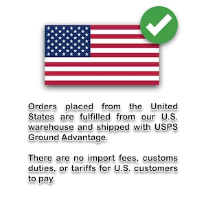 May include: The image features the American flag with a green checkmark. Text states that orders from the United States are fulfilled from a U.S. warehouse and shipped with USPS Ground Advantage. It also mentions no import fees or tariffs for U.S. customers.
