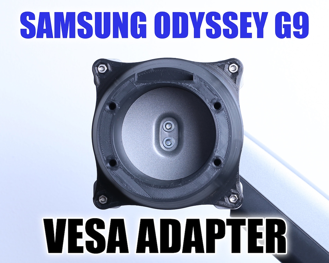 VESA ADAPTER for Samsung Odyssey G9 Monitors, Odyssey G9, Odyssey G9 Neo, Odyssey G95T, Odyssey