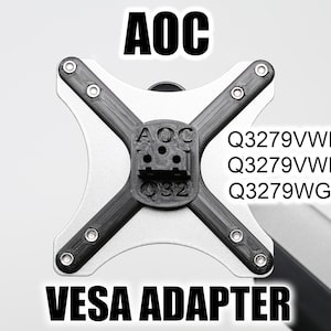 VESA ADAPTER for AOC Q3279VWF, Aoc Q3279VWFD8, Aoc Q3279WG5B monitors