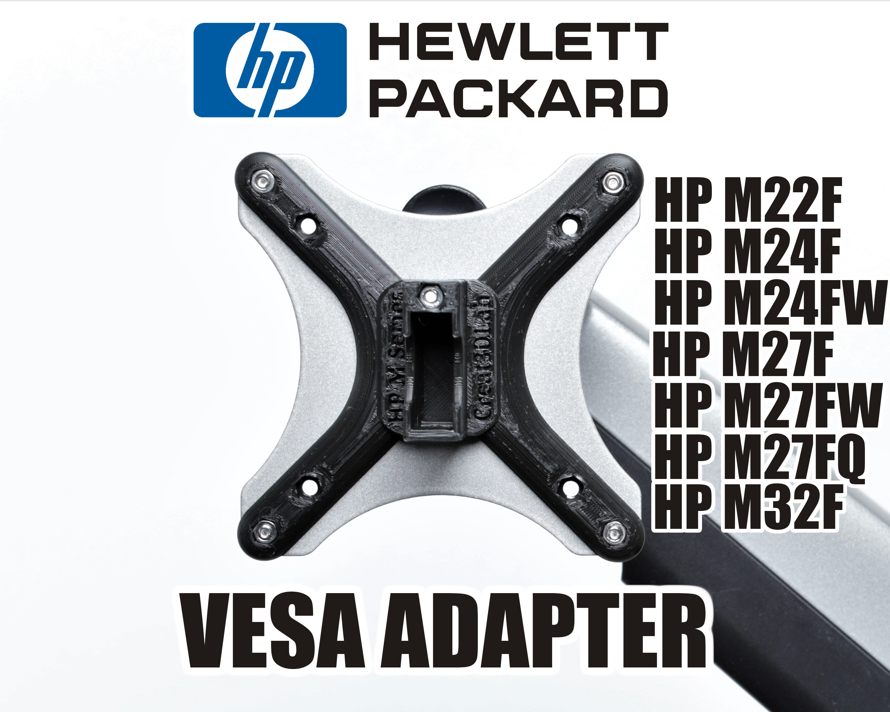 Adaptateur VESA compatible avec les moniteurs HP (M22f, M24f, M24fw, M24fd,  M27f, M27fw, M27fd, M27fq, M32f, M32fw) - 75x75mm
