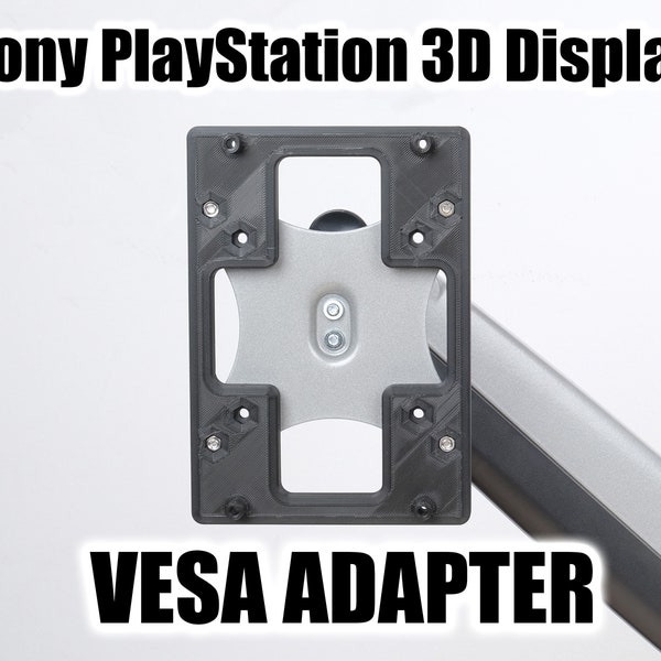 VESA ADAPTER for Sony PlayStation 3D Display monitor