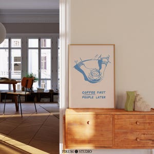 Coffee First People Later Muted Blue Pobieralny plakat, Neutral Coffee Corner Wall Decor, Coffee Cart Art Art Print | 1721