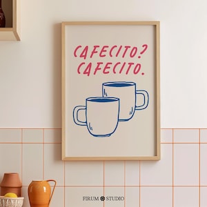 Stampa artistica stampabile Cafecito, arte dell'angolo del caffè, decorazione del bar del caffè, arte murale moderna della cucina spagnola, stampa artistica per gli amanti del caffè / 0637