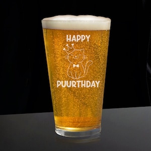 Happy Puuurthday Beer Glass, Cat Beer Glasses, Animal Beer Glass, Beer Gift, Beer Glass Gift, Pet Lover Beer Glass, Birthday Beer Glass