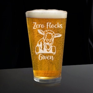 Zero Flocks Given Beer Glass, Sheep Glasses, Animal Beer Glass, Beer Gift, Beer Glass Gift, Pet Lover Beer Glass, Animal Lover Beer Glass