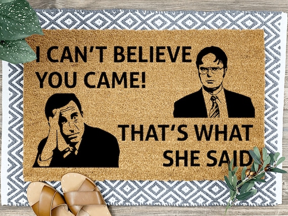 That's What She Said Doormat, Housewarming Gift, Home Decor, Front Door, Home Doormat, Funny Door Mat, Funny Doormat, Outdoor Mat
