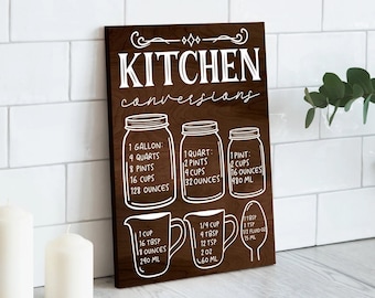 Kitchen Conversions Wood Sign, Wood Kitchen Signs, Household Signs, Kitchen Decoration Ideas, Kitchen Decor Ideas, Kitchen Decor