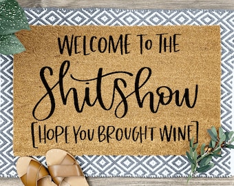 Welcome to the Shitshow Doormat, Housewarming Gift, Home Decor, Front Door, Home Doormat, Funny Door Mat, Funny Doormat, Outdoor Mat