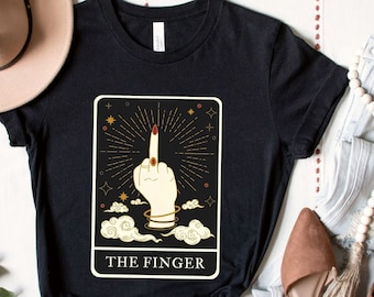 The Finger Tarot Shirt, Witchy T Shirt, Witchy Things, Celestial Shirt, Tarot Card Shirt, Mystical Shirt, Funny Tarot Shirt, Witchcore
