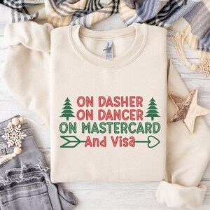 Santa's Reindeer Dasher Dancer Mastercard y Visa / Tarjetas de crédito / Sudadera navideña divertida / Sudadera unisex Gildan 18000