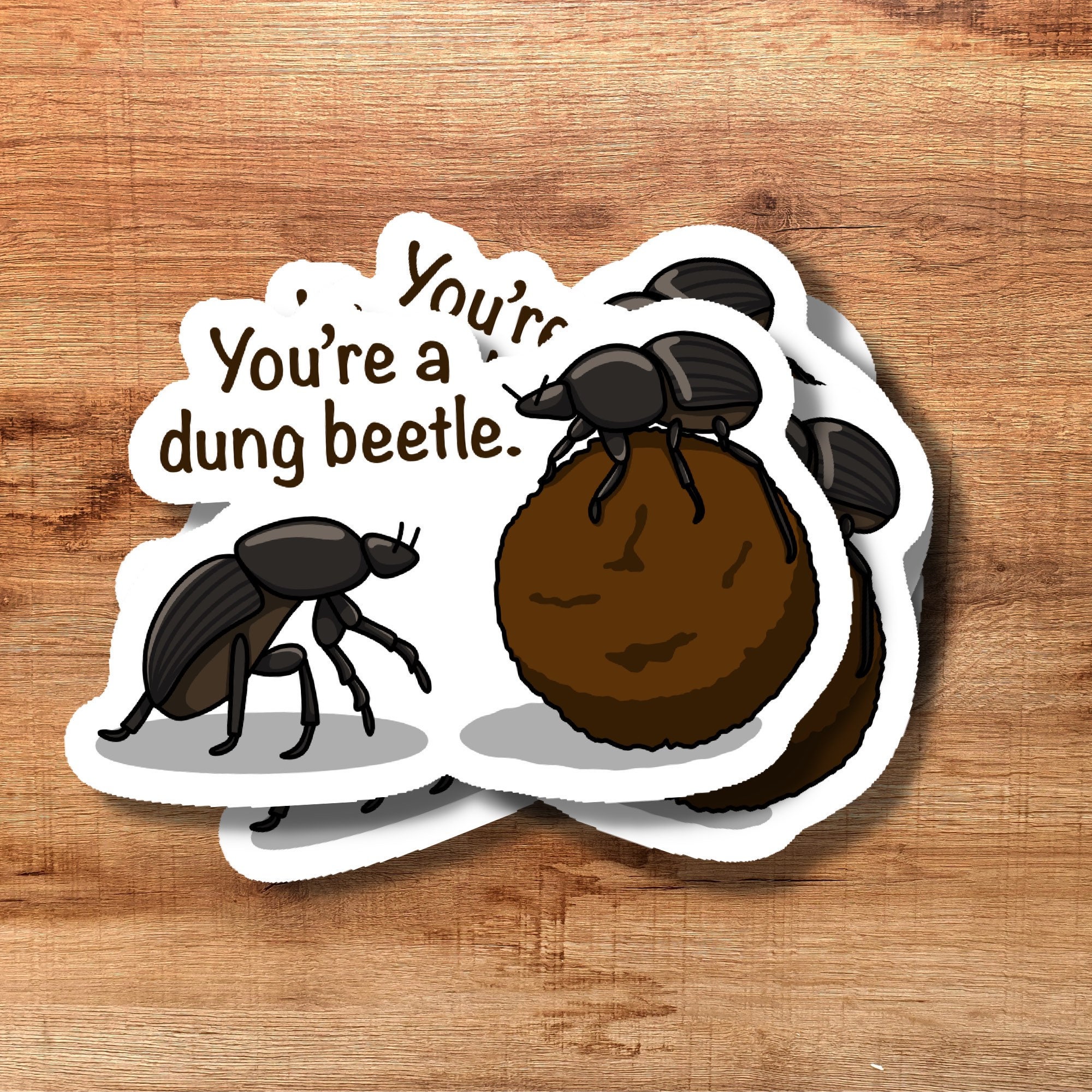 You're a Dung Beetle, Dung Beetles on Poop Making Fun of Each Other and  Calling Names Vinyl Sticker - Etsy