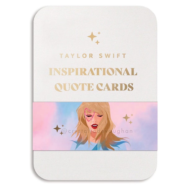 Taylor Swift Inspirational Quote Cards, Valentine's Day gift, Taylor Swift Quotes, affirmation cards, mindfulness prints