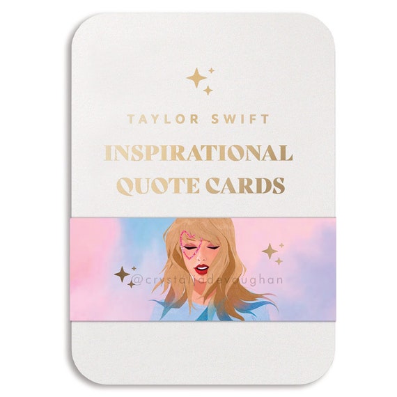 Taylor Swift Inspirational Quote Cards, Valentine's Day gift, Taylor Swift  Quotes, affirmation cards, mindfulness prints