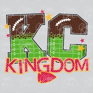 KC Kingdom | Kansas City Chiefs Football | Digital Download | DTF | Print | Apparel
