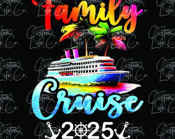 Family Cruise 2025 | Beach | Cruise Ship | Family Shirt | Digital Download | DTF | Print | Apparel