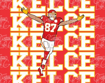 Travis Kelce | Kansas City Chiefs Football | Digital Download | DTF | Print | Apparel