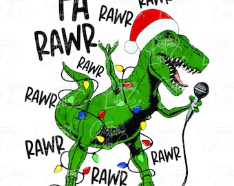 Fa Rawr | Christmas | Dinosaur | T-Rex | Rock and Roll | Digital Download | DTF | Print | Apparel