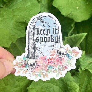 Keep it Spooky Sticker | Spooky Stickers | Laptop Sticker | Hydroflask Sticker | Gravestone Sticker | Water Bottle Stickers | Vinyl Stickers