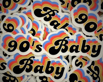 90's Baby Sticker, Nineties Sticker, 1990s Baby, Millennial Sticker, Laptop Sticker, Water Bottle Sticker, Hydroflask Sticker, Funny Sticker