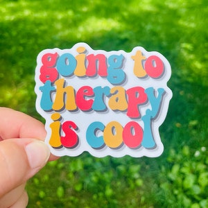 Ir a terapia es una pegatina genial, una pegatina de terapia, una pegatina de depresión, una pegatina de ansiedad, una pegatina de autocuidado, una pegatina de terapeuta, una pegatina psicológica