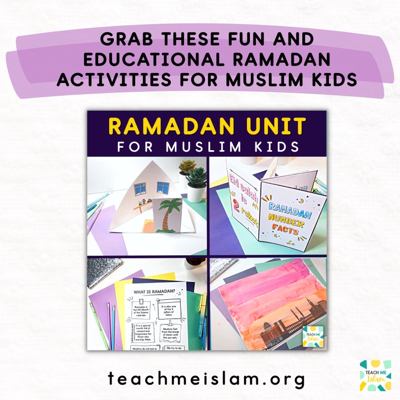 May include: A collage of images promoting Ramadan activities for Muslim children. The images include a pop-up book with Ramadan facts, a worksheet about Ramadan, a paper model of a house, and a watercolor painting of a mosque.