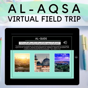 May include: A digital screen displaying a virtual field trip to Al-Aqsa Mosque in Jerusalem. The screen shows a picture of the mosque and a quote in Arabic and English. The quote is from the Quran and describes the mosque as a place of peace and blessing.