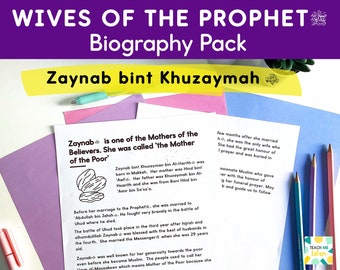 Zaynab bint Khuzaymah (May Allah be pleased with her) - Mothers of the Believers Activities Pack