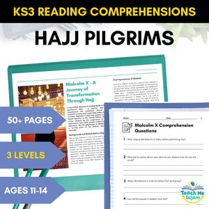 May include: A teal-colored educational resource titled "KS3 Reading Comprehensions" with the subheading "Hajj Pilgrims." The resource includes a booklet about Malcolm X's journey, with the text "Malcolm X - A Journey of Transformation Through Hajj." It also includes comprehension questions.