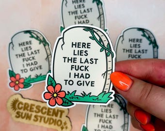 Here Lies the Last Fuck I Had to Give Magnet, Funny Adult Humor Magnet, Snarky Refrigerator Magnet, Sassy Locker Decor, Coworker Gift